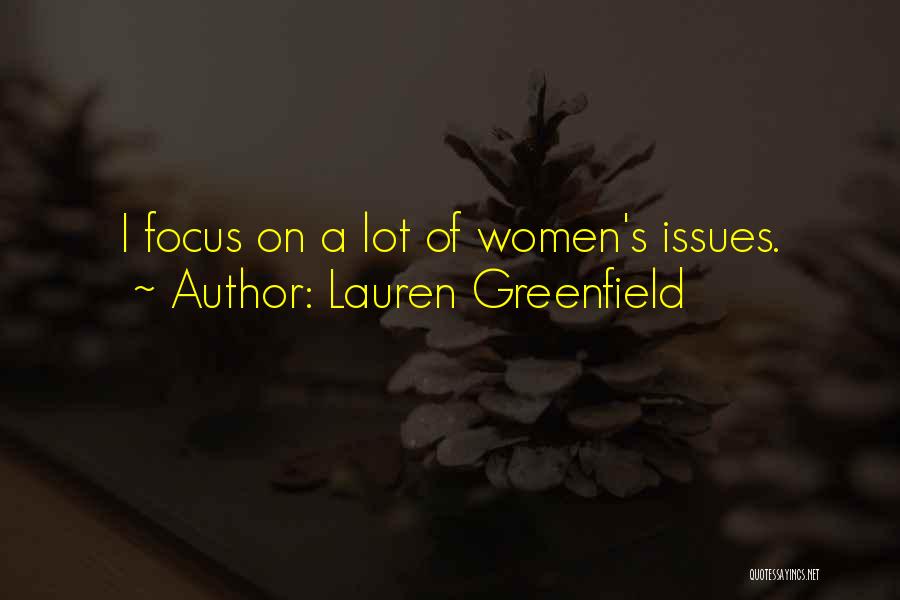 Lauren Greenfield Quotes 368569