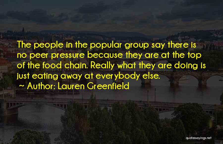 Lauren Greenfield Quotes 396451