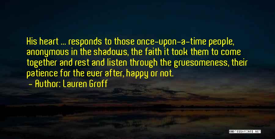 Lauren Groff Quotes 1350273