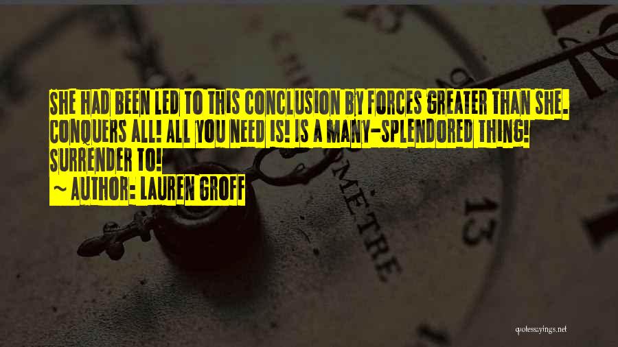 Lauren Groff Quotes 1570847
