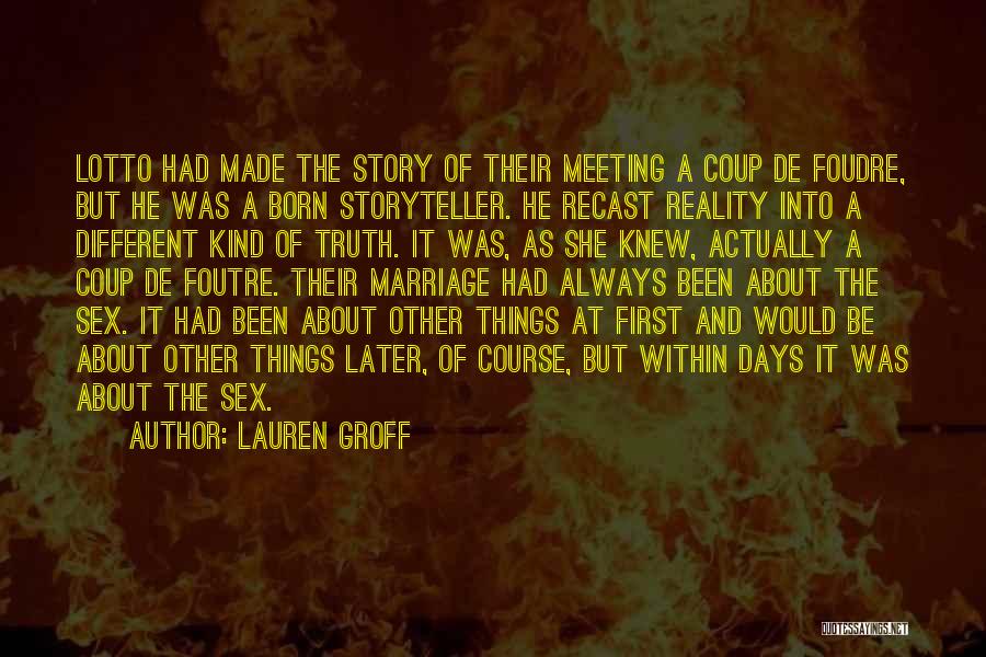 Lauren Groff Quotes 1993487