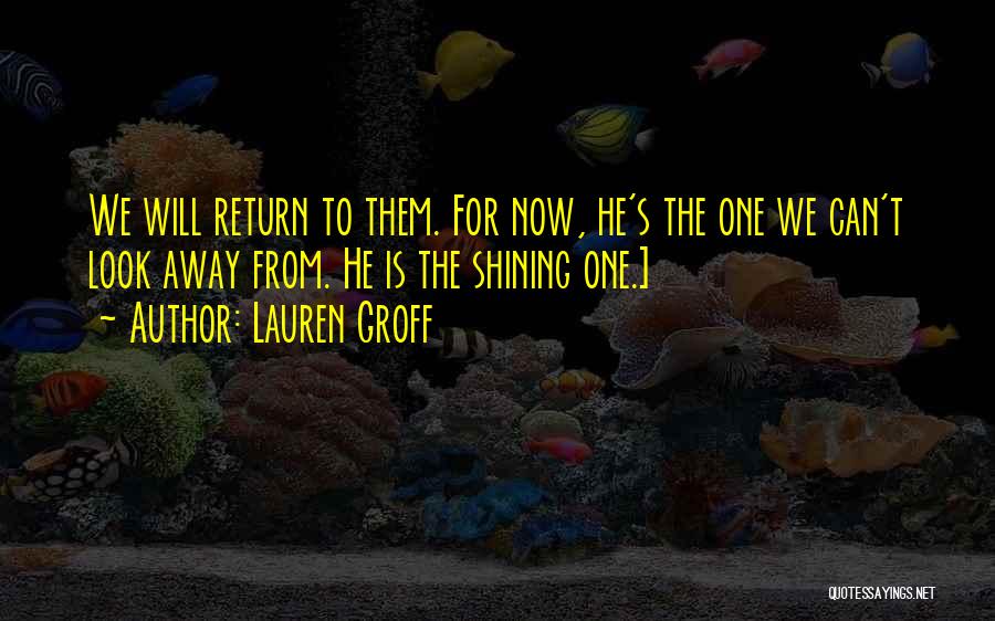 Lauren Groff Quotes 2266471