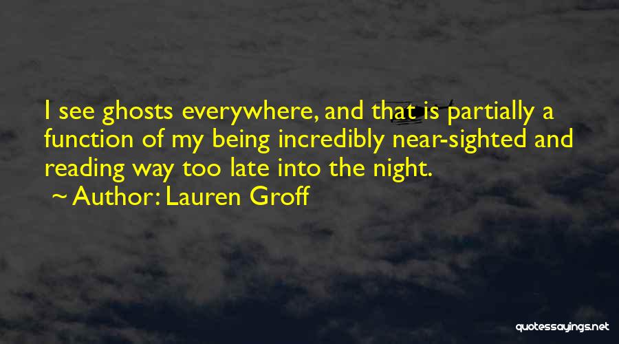 Lauren Groff Quotes 314607