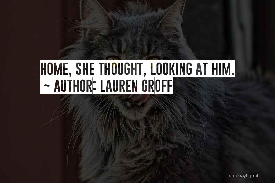 Lauren Groff Quotes 342062