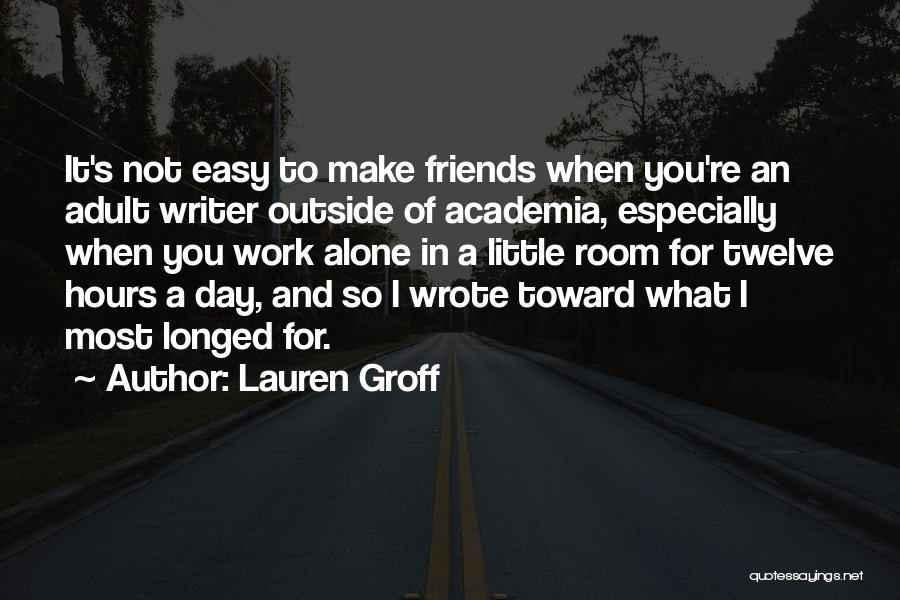 Lauren Groff Quotes 819134