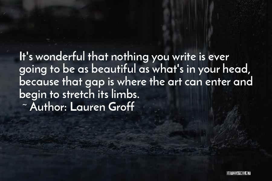 Lauren Groff Quotes 831554