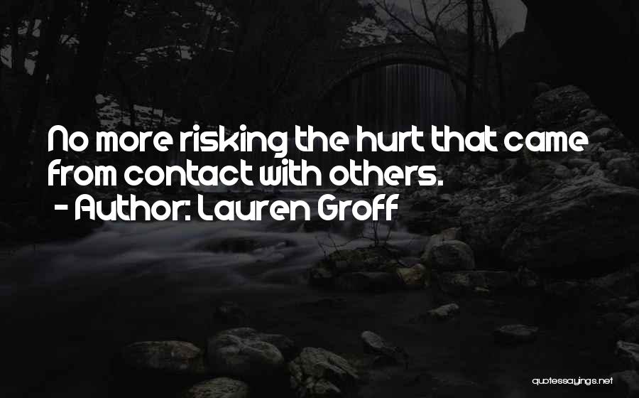 Lauren Groff Quotes 83248