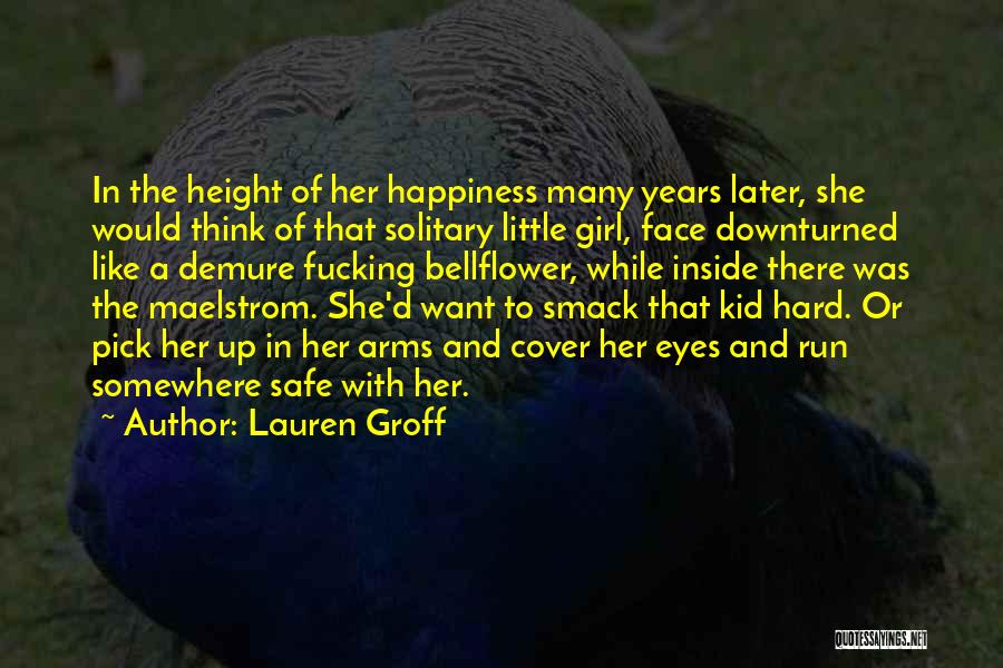 Lauren Groff Quotes 960741