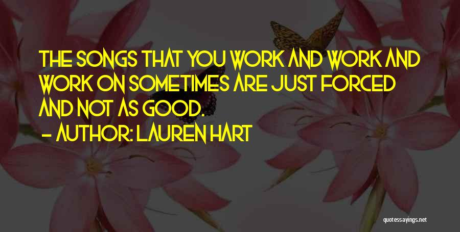 Lauren Hart Quotes 1060274