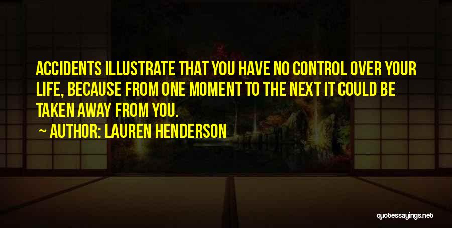 Lauren Henderson Quotes 1263854