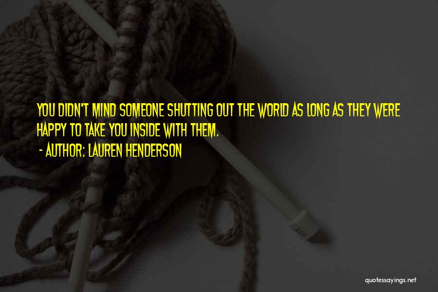 Lauren Henderson Quotes 1647612