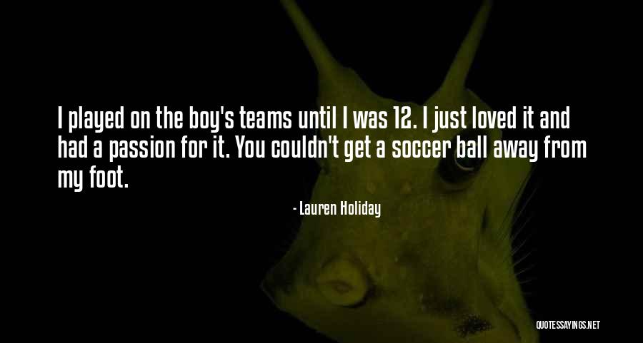 Lauren Holiday Quotes 1724499 Lauren Holiday Quotes 1724499