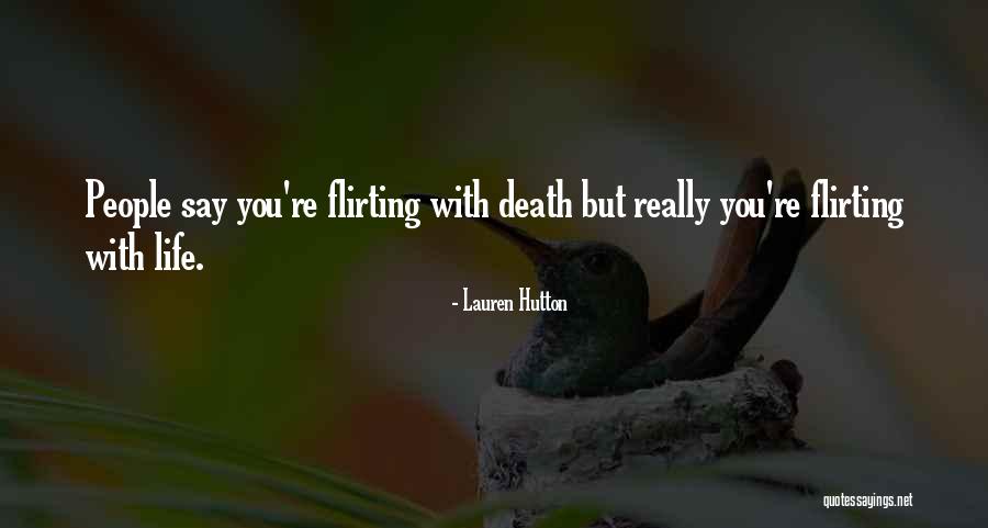Lauren Hutton Quotes 1697189 Lauren Hutton Quotes 1697189
