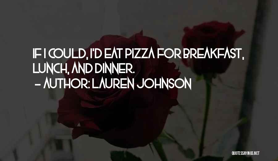 Lauren Johnson Quotes 1084556