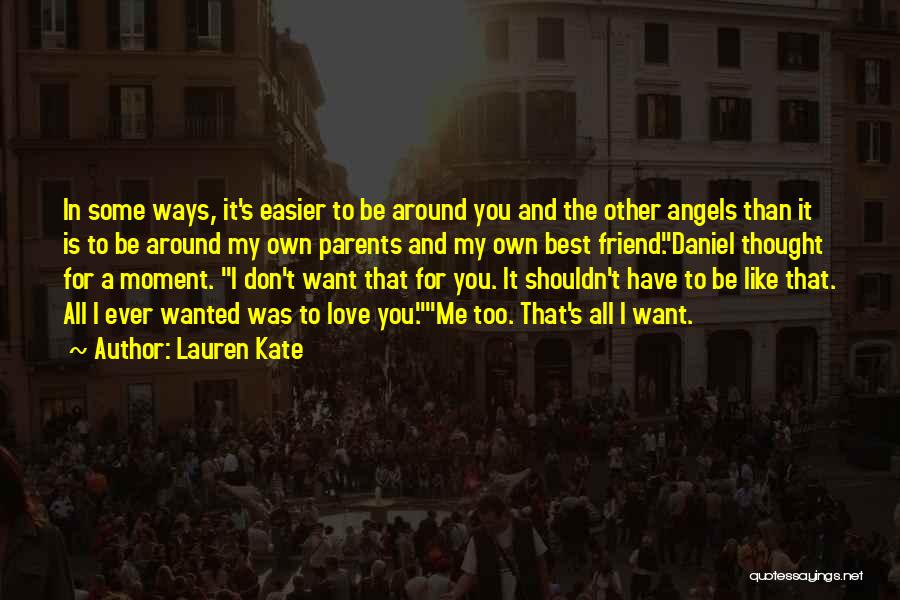 Lauren Kate Love Quotes By Lauren Kate