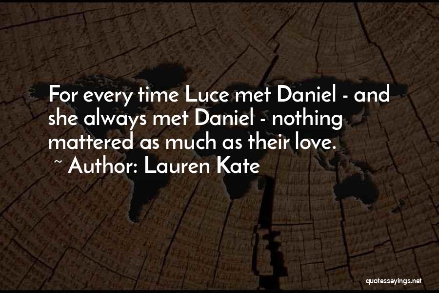 Lauren Kate Love Quotes By Lauren Kate