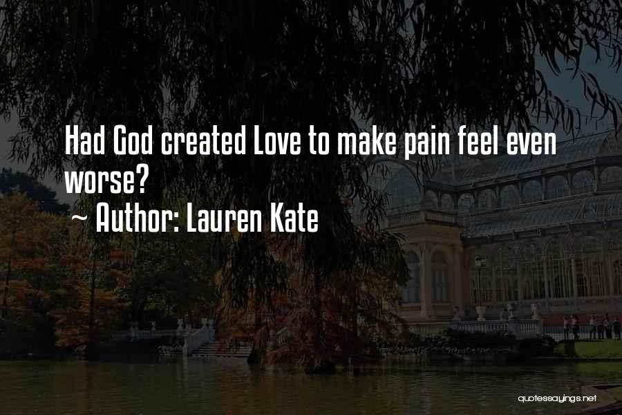 Lauren Kate Love Quotes By Lauren Kate