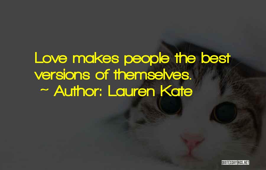 Lauren Kate Love Quotes By Lauren Kate