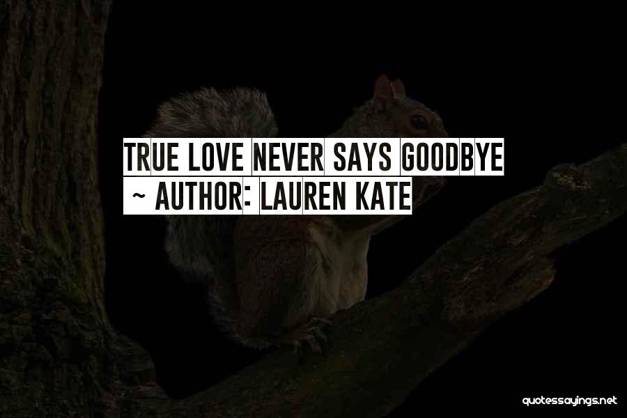 Lauren Kate Love Quotes By Lauren Kate