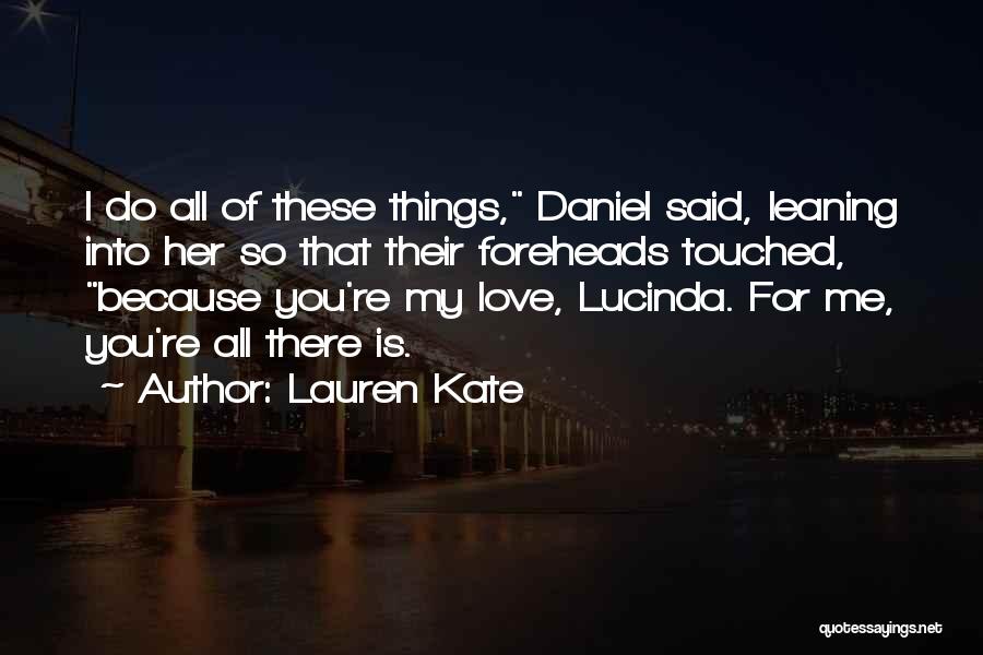 Lauren Kate Love Quotes By Lauren Kate