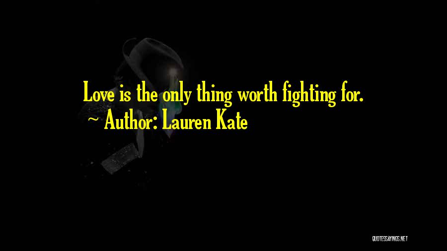 Lauren Kate Love Quotes By Lauren Kate