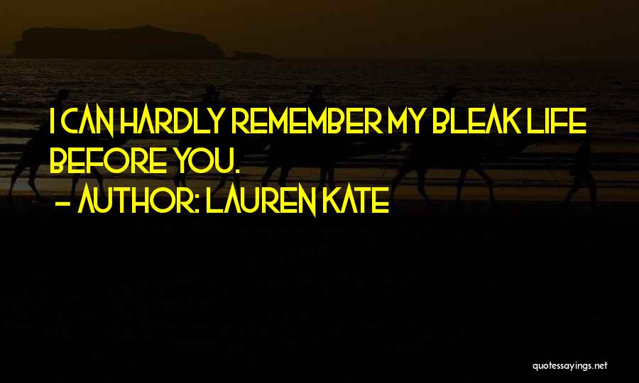 Lauren Kate Love Quotes By Lauren Kate