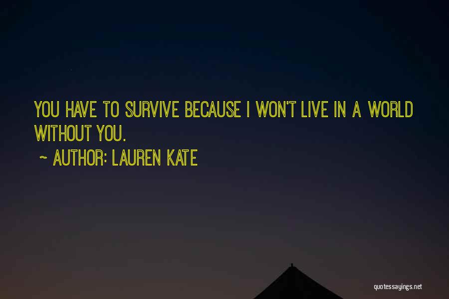 Lauren Kate Quotes 1982261