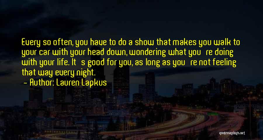 Lauren Lapkus Quotes 1134174