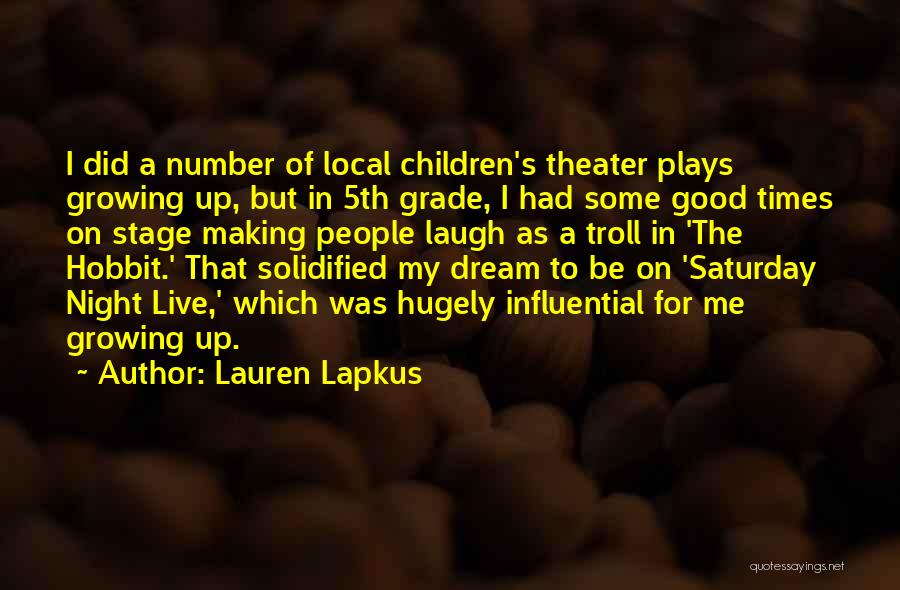 Lauren Lapkus Quotes 1686530