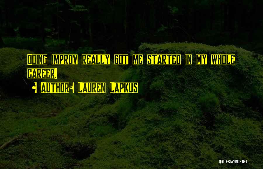 Lauren Lapkus Quotes 287524 Lauren Lapkus Quotes 287524