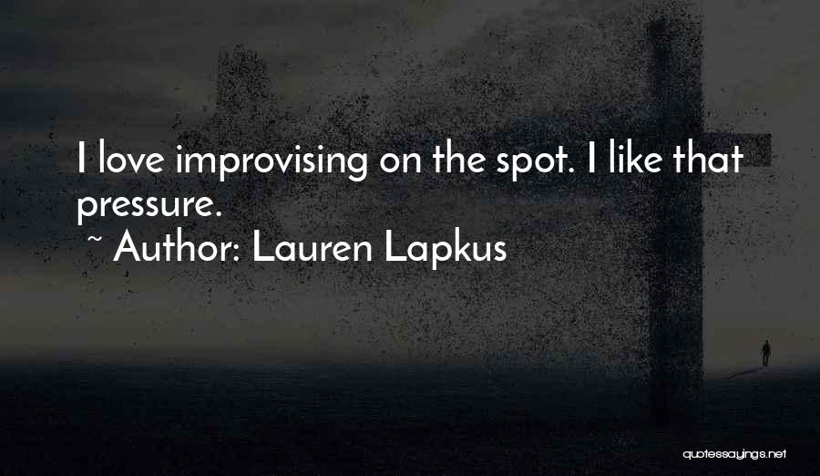 Lauren Lapkus Quotes 320031