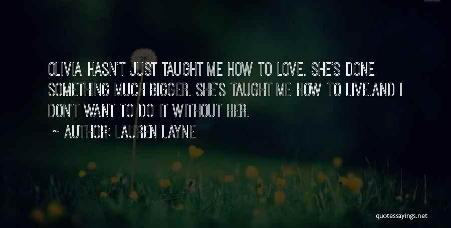 Lauren Layne Quotes 1382420