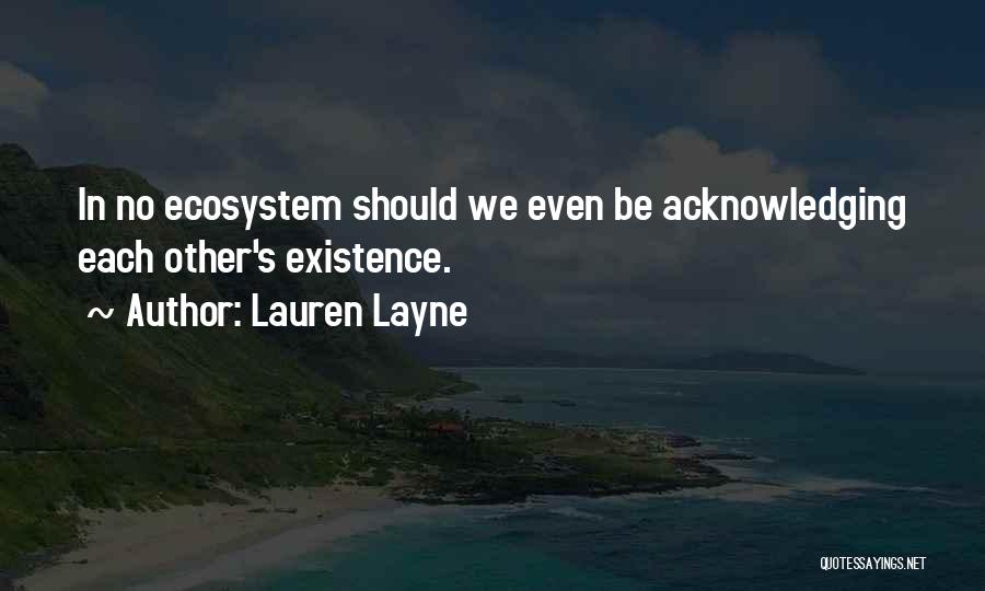 Lauren Layne Quotes 1833722