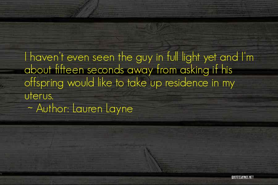 Lauren Layne Quotes 248177