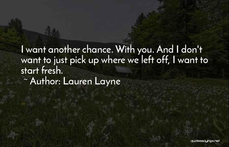 Lauren Layne Quotes 509302