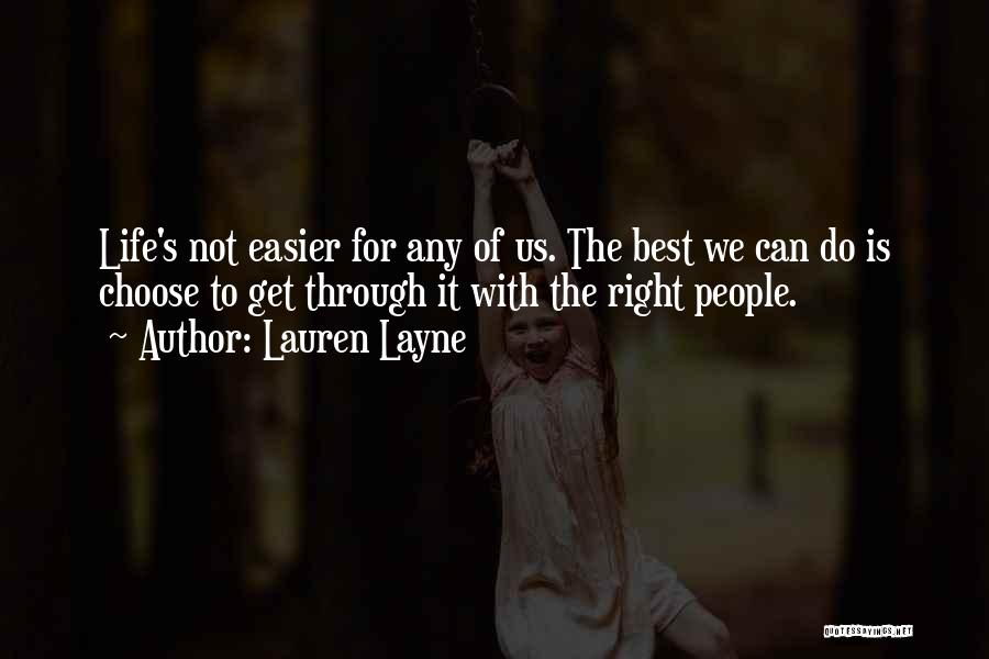 Lauren Layne Quotes 714892