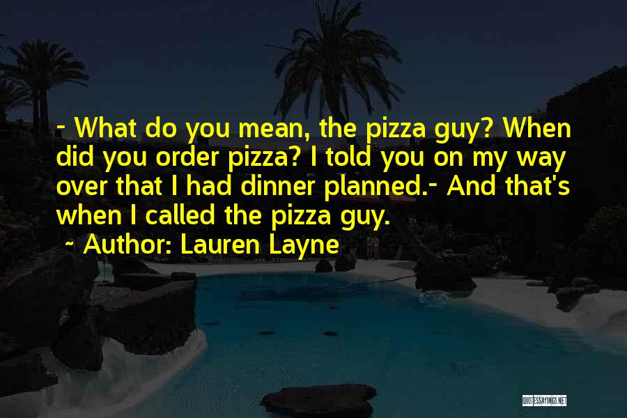 Lauren Layne Quotes 773785