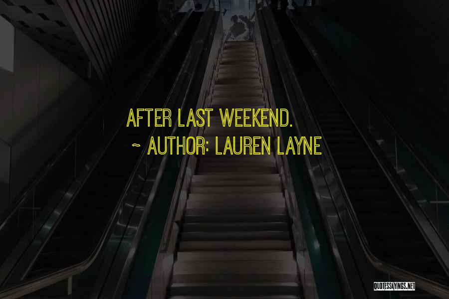 Lauren Layne Quotes 906107