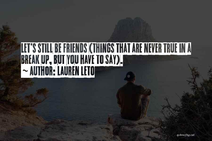 Lauren Leto Quotes 1540296