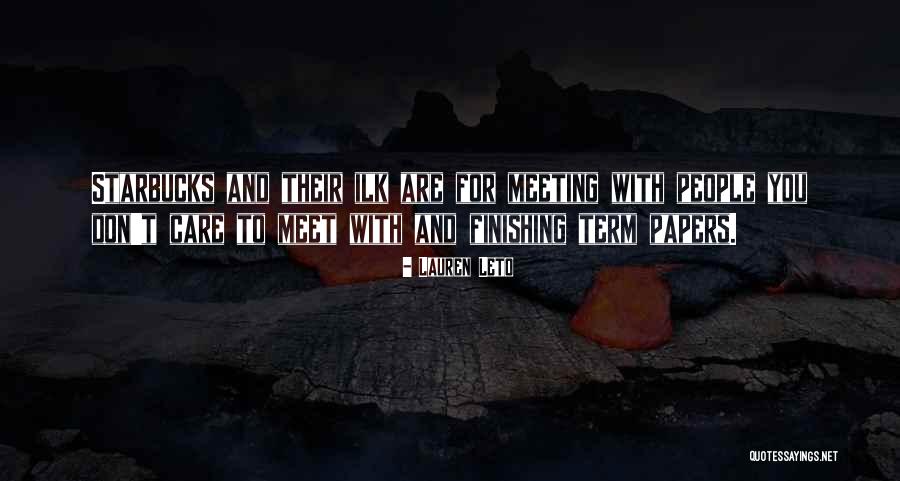 Lauren Leto Quotes 817558 Lauren Leto Quotes 817558