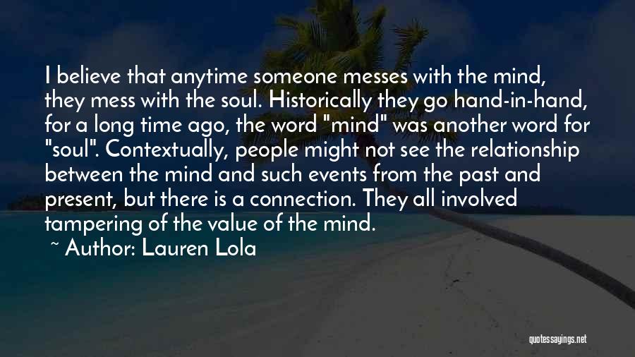Lauren Lola Quotes 1019430
