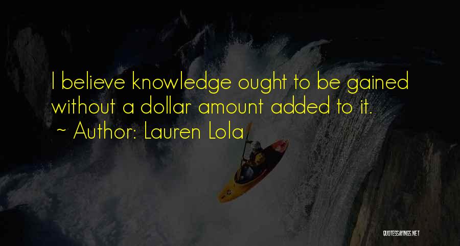 Lauren Lola Quotes 1186651