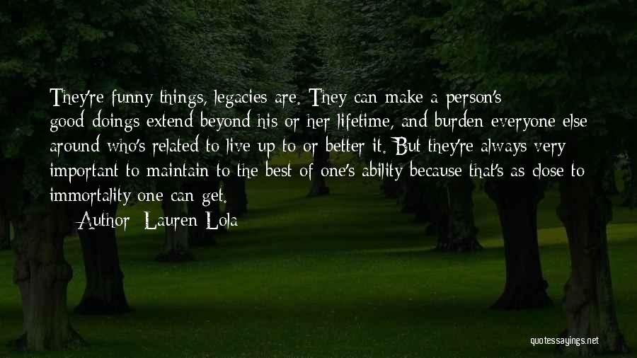 Lauren Lola Quotes 519522