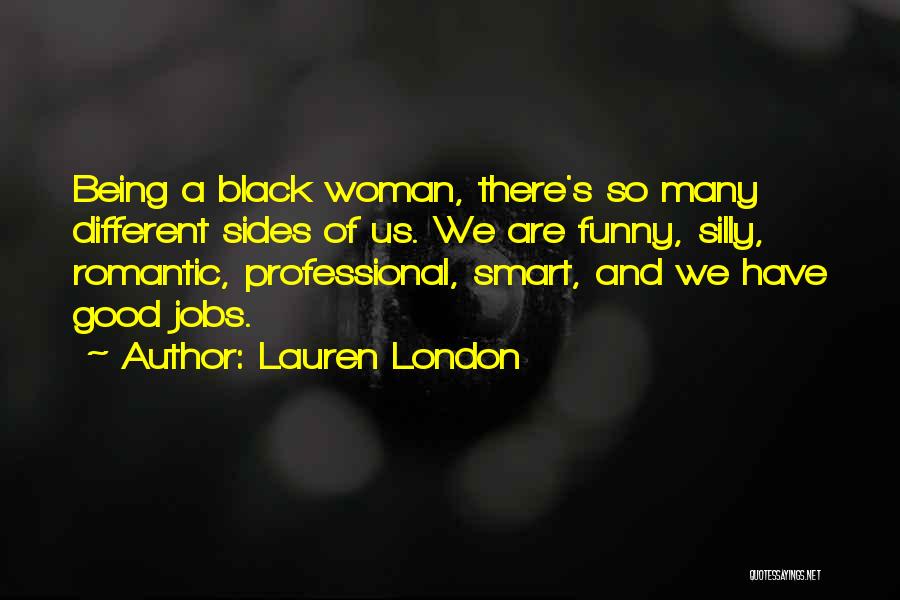 Lauren London Quotes 1487182