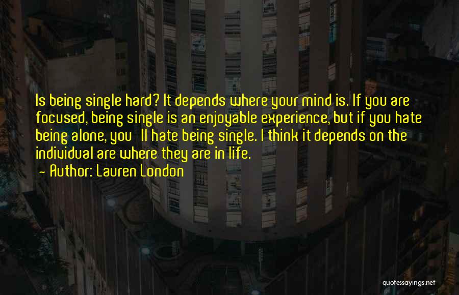 Lauren London Quotes 515018