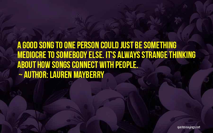 Lauren Mayberry Quotes 1192052