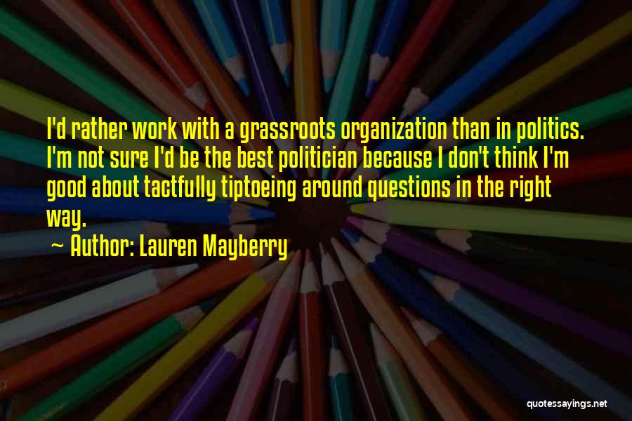 Lauren Mayberry Quotes 1560130