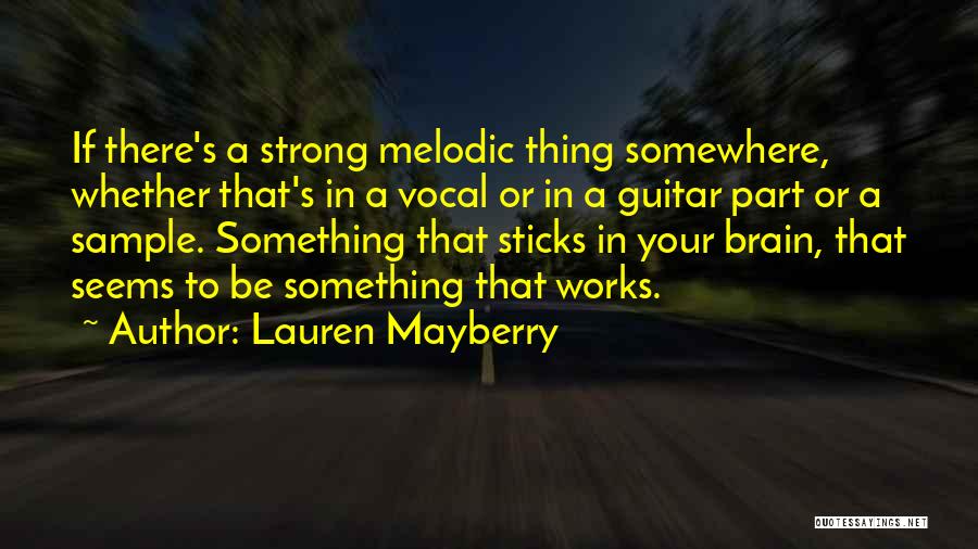 Lauren Mayberry Quotes 1892032