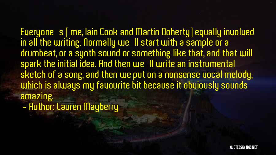 Lauren Mayberry Quotes 900342
