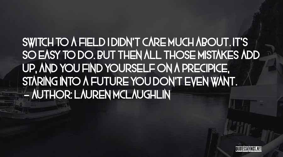 Lauren McLaughlin Quotes 1051221